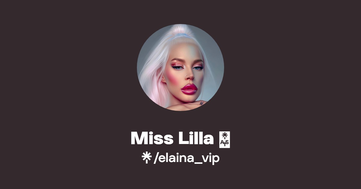 Miss Lilla 💋 - Find Miss Lilla 💋 Onlyfans - Linktree