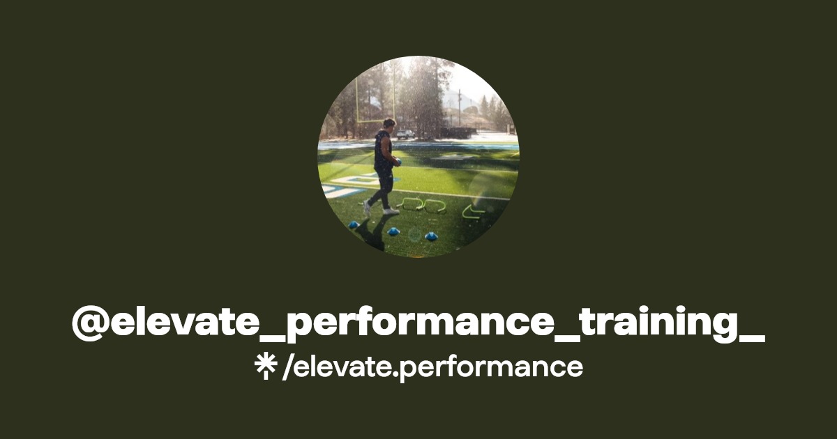 elevate_performance_training_ Instagram, Facebook Linktree
