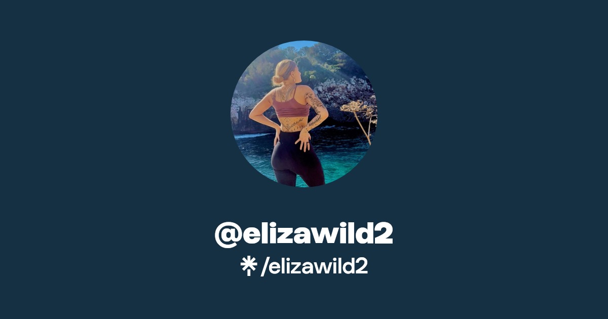 elizawild2 - Find @elizawild2 Onlyfans - Linktree