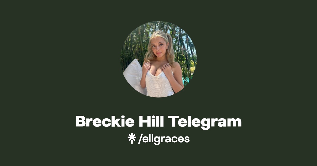 Breckie Hill Telegram Linktree