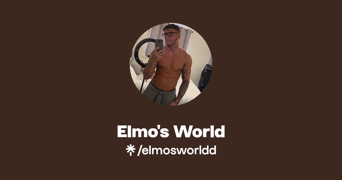 Elmo's World - Find Elmo's World Onlyfans - Linktree