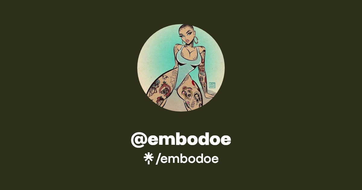 embodoe - Find @embodoe Onlyfans - Linktree