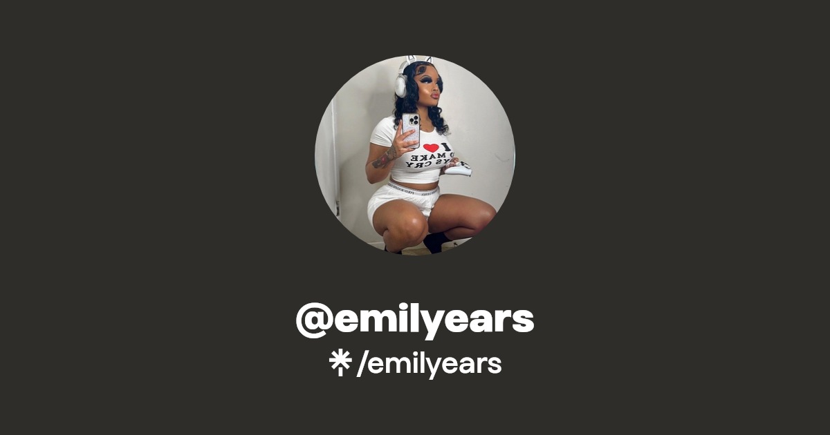 emilyears - Find @emilyears Onlyfans - Linktree