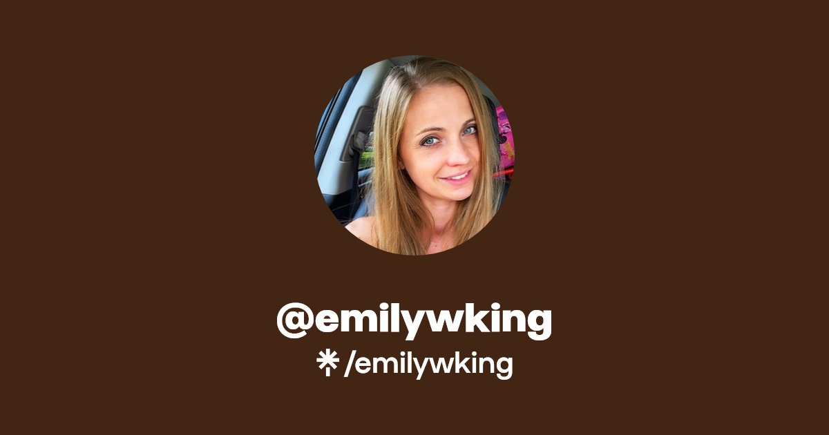 emilywking | Instagram, Facebook, TikTok | Linktree