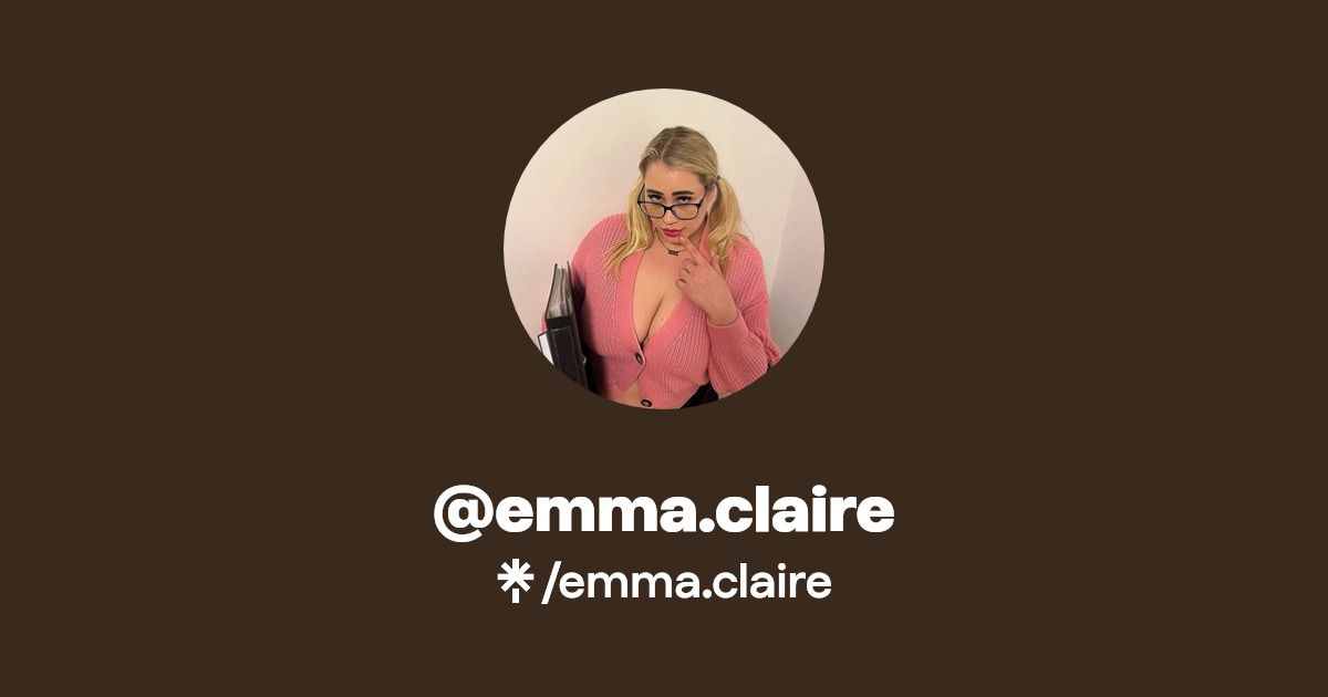 emma.claire - Find @emma.claire Onlyfans - Linktree