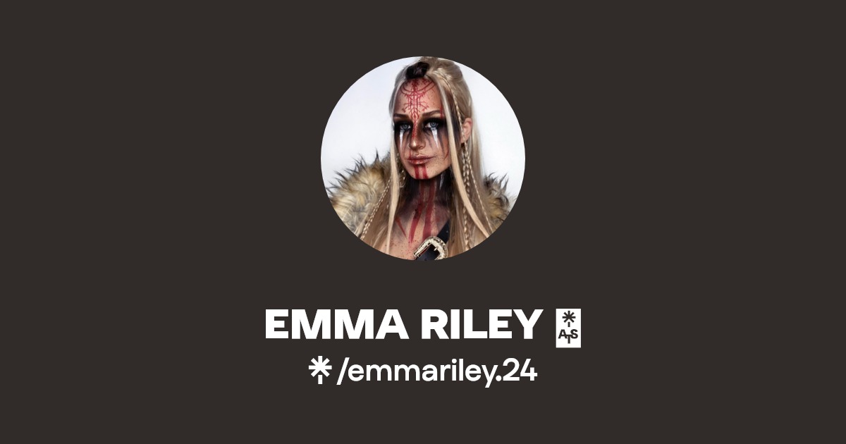 EMMA RILEY 💫 | Instagram, TikTok | Linktree