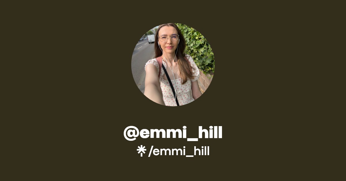 emmi_hill - Find @emmi_hill Onlyfans - Linktree