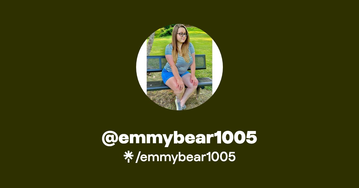 emmybear1005 | Instagram | Linktree