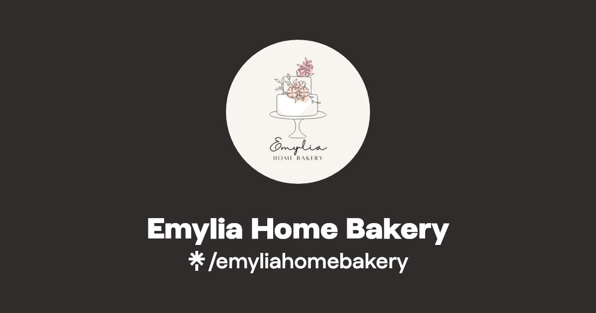 Emylia Home Bakery TikTok Linktree