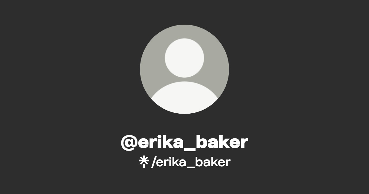 erika_baker - Find @erika_baker Onlyfans - Linktree