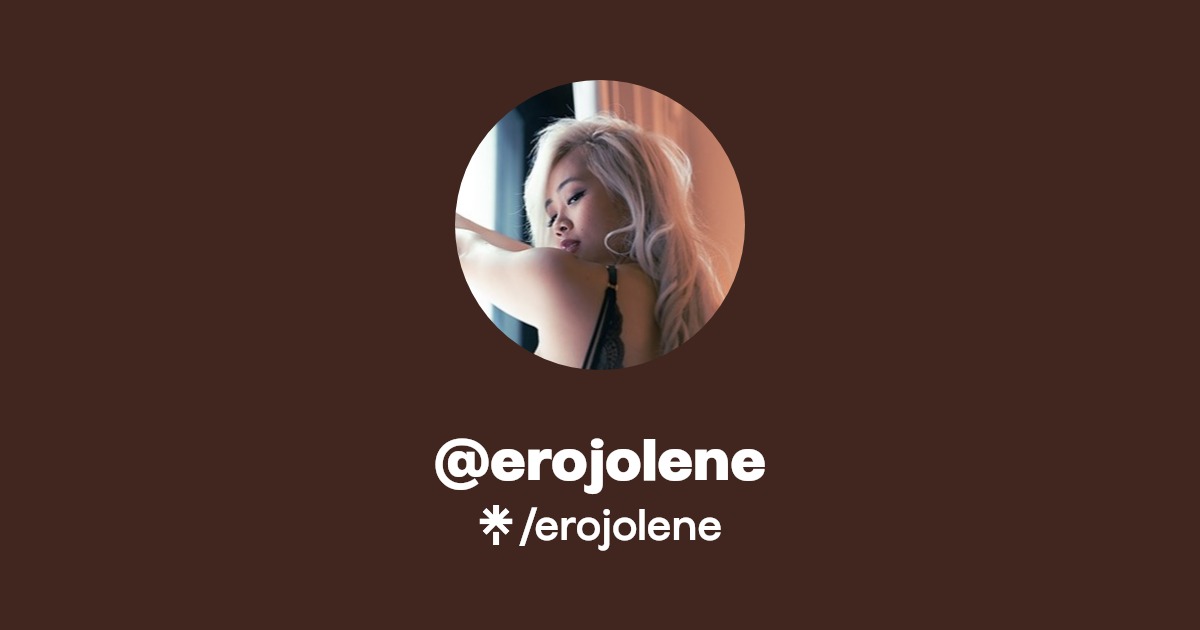 erojolene - Find @erojolene Onlyfans - Linktree