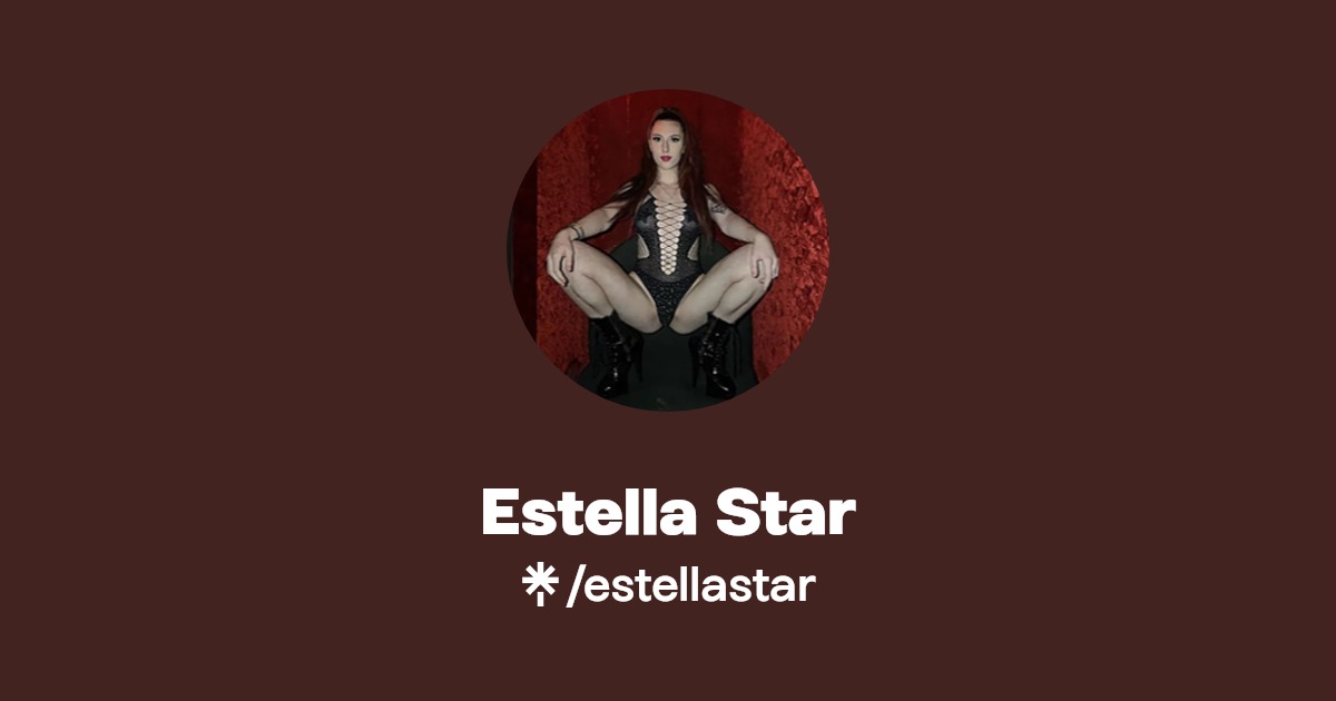 Estella Star - Find Estella Star Onlyfans - Linktree