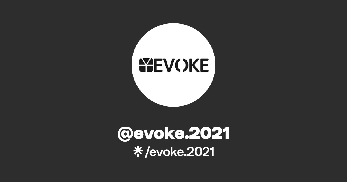 evoke.2021 Twitter, Instagram Linktree
