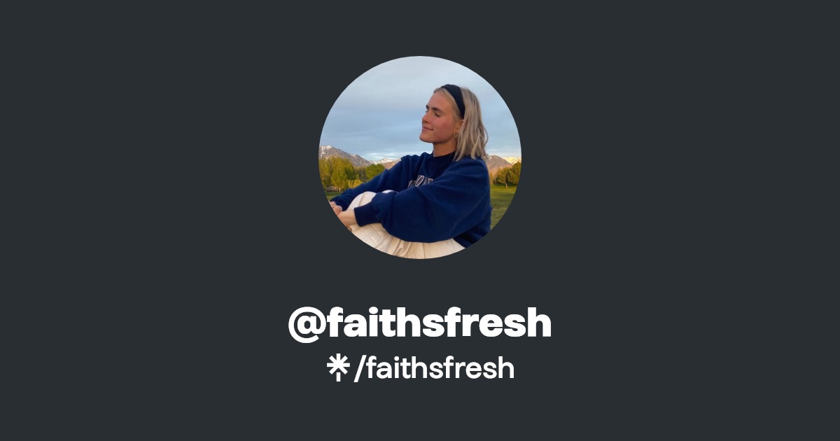 faithsfresh | TikTok | Linktree
