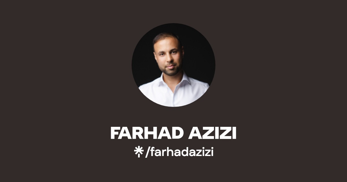 FARHAD AZIZI | Instagram | Linktree