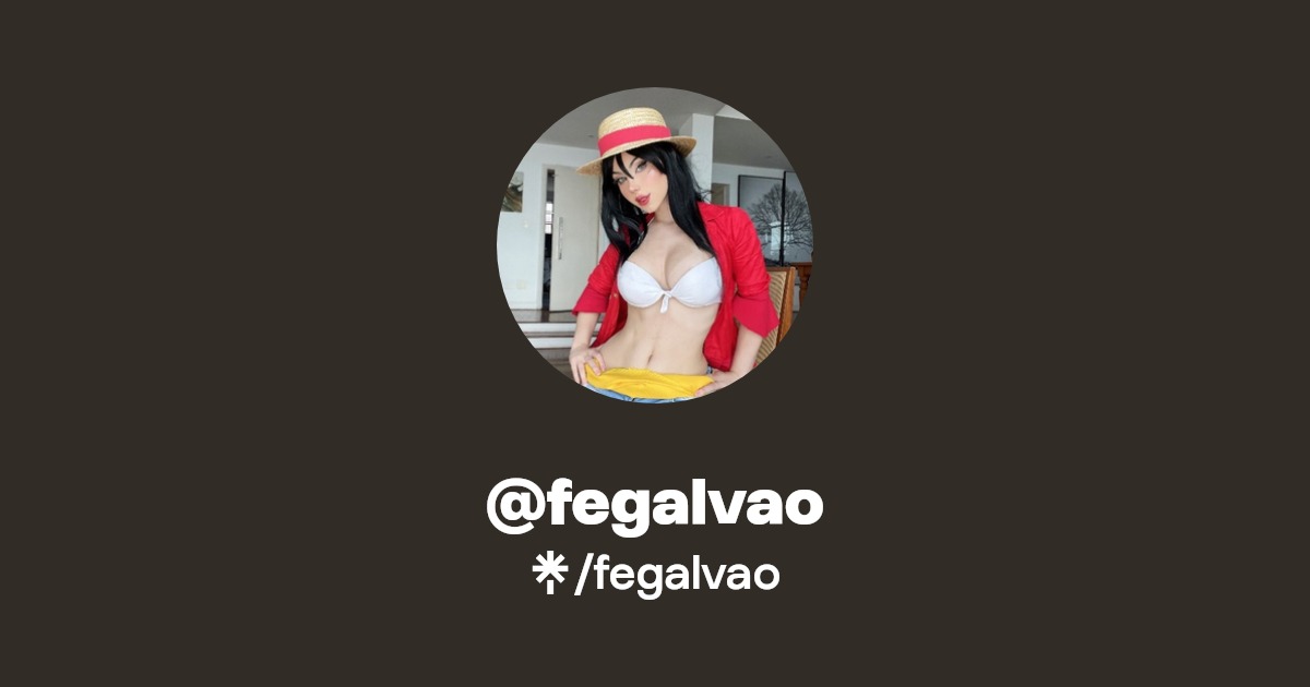 fegalvao - Find @fegalvao Onlyfans - Linktree