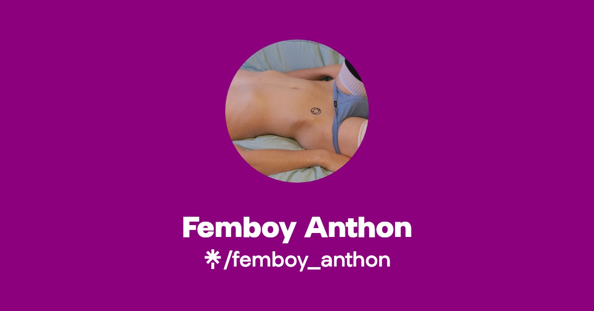Femboy Anthon - Find Femboy Anthon Onlyfans - Linktree