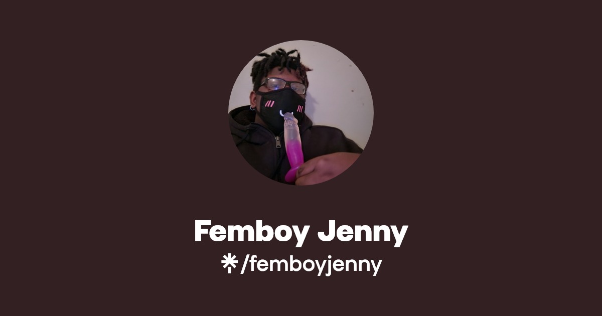 Femboy Jenny - Find Femboy Jenny Onlyfans - Linktree