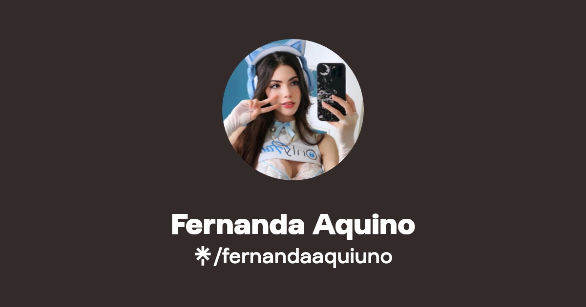 Fernanda Aquino - Find Fernanda Aquino Onlyfans - Linktree