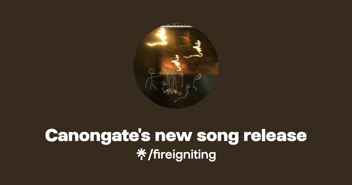 Canongate's new song release Listen on Spotify, Apple Music Linktree