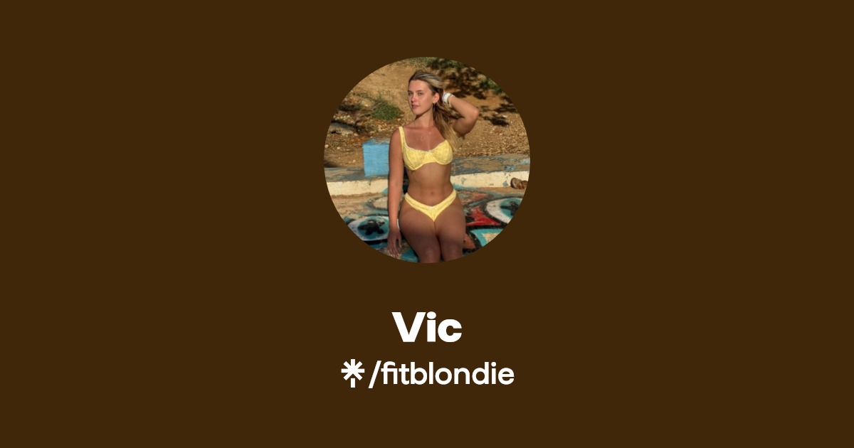Vic - Find Vic Onlyfans - Linktree