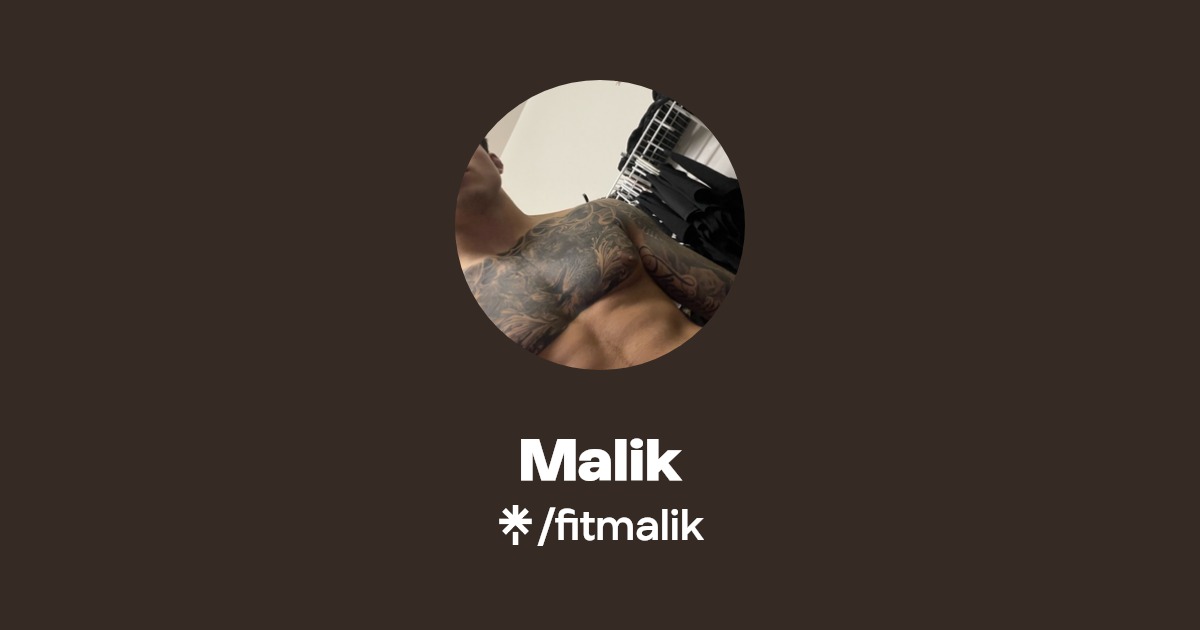 Malik - Find Malik Onlyfans - Linktree