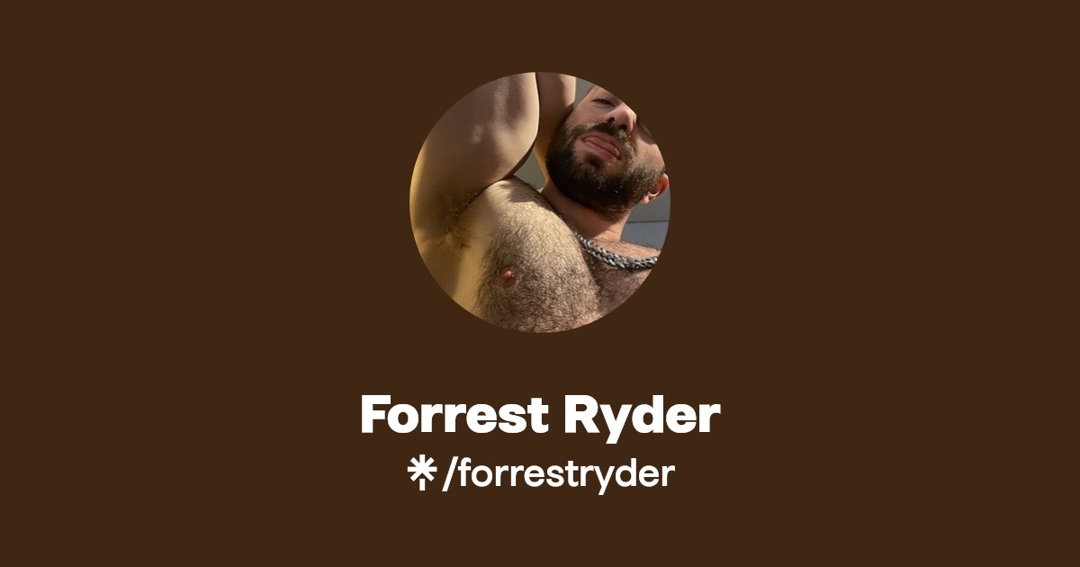Forrest Ryder - Find Forrest Ryder Onlyfans - Linktree