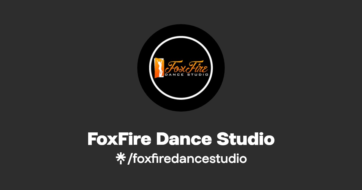 FoxFire Dance Studio Instagram Linktree