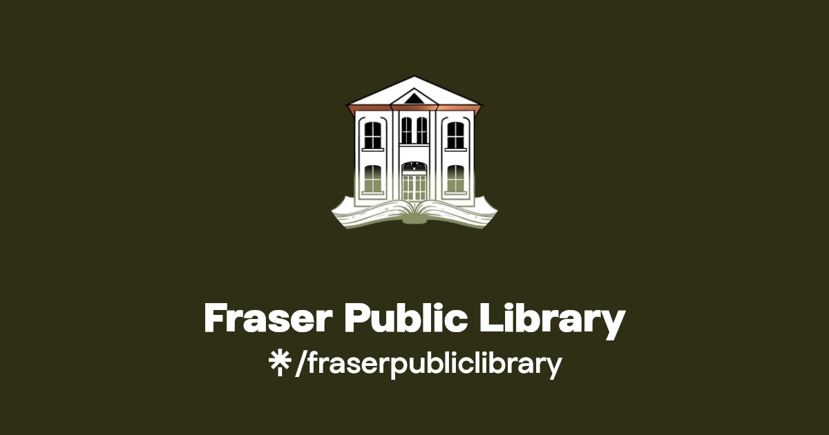 Fraser Public Library Instagram, Facebook Linktree