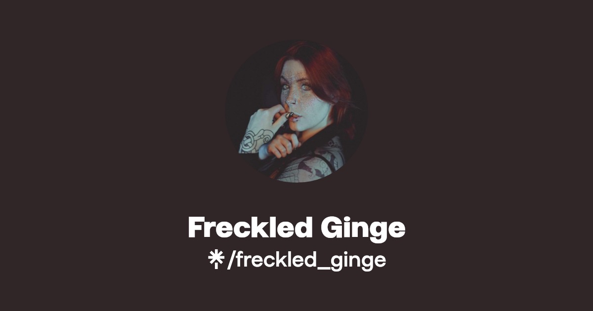 Freckled Ginge - Find Freckled Ginge Onlyfans - Linktree