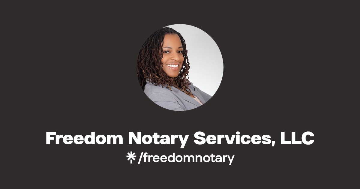 Freedom Notary Services, LLC Linktree