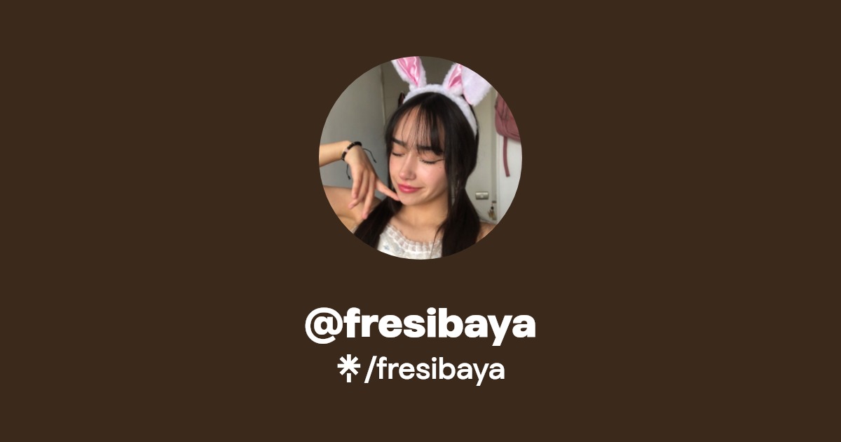 fresibaya - Find @fresibaya Onlyfans - Linktree