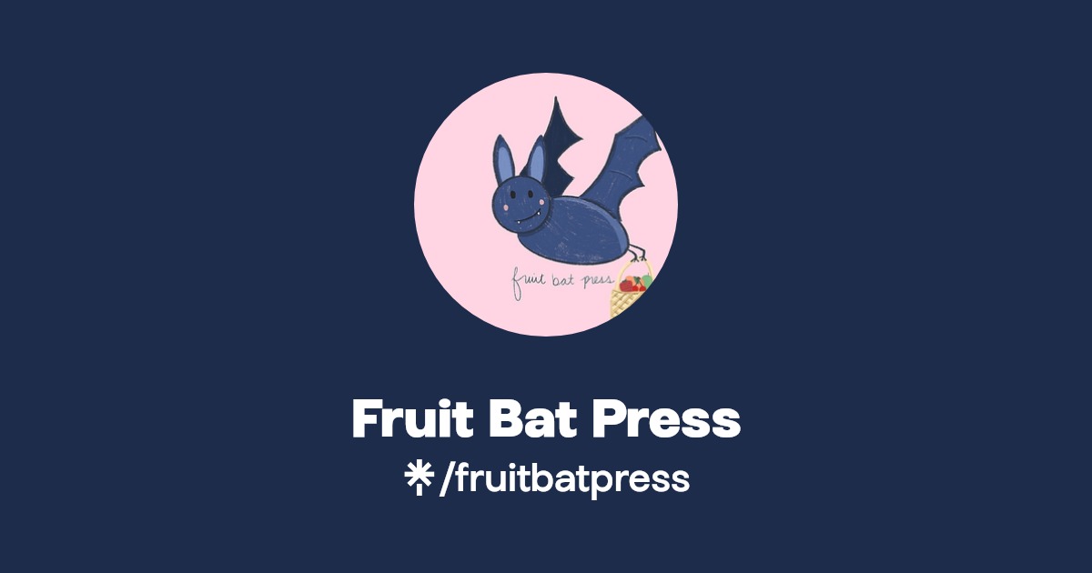 Fruit Bat Press Linktree