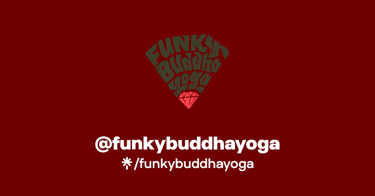 Funky Buddha Yoga Instagram, Facebook Linktree