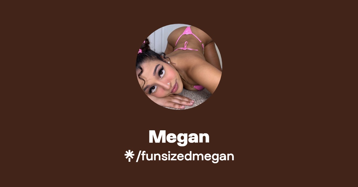 Megan - Find Megan Onlyfans - Linktree
