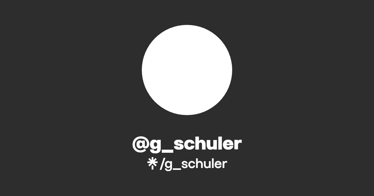 g_schuler Twitter Linktree