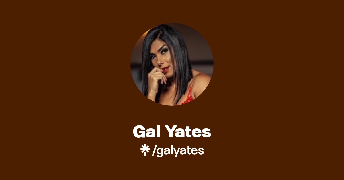 Gal Yates | Twitter, Instagram, Facebook | Linktree