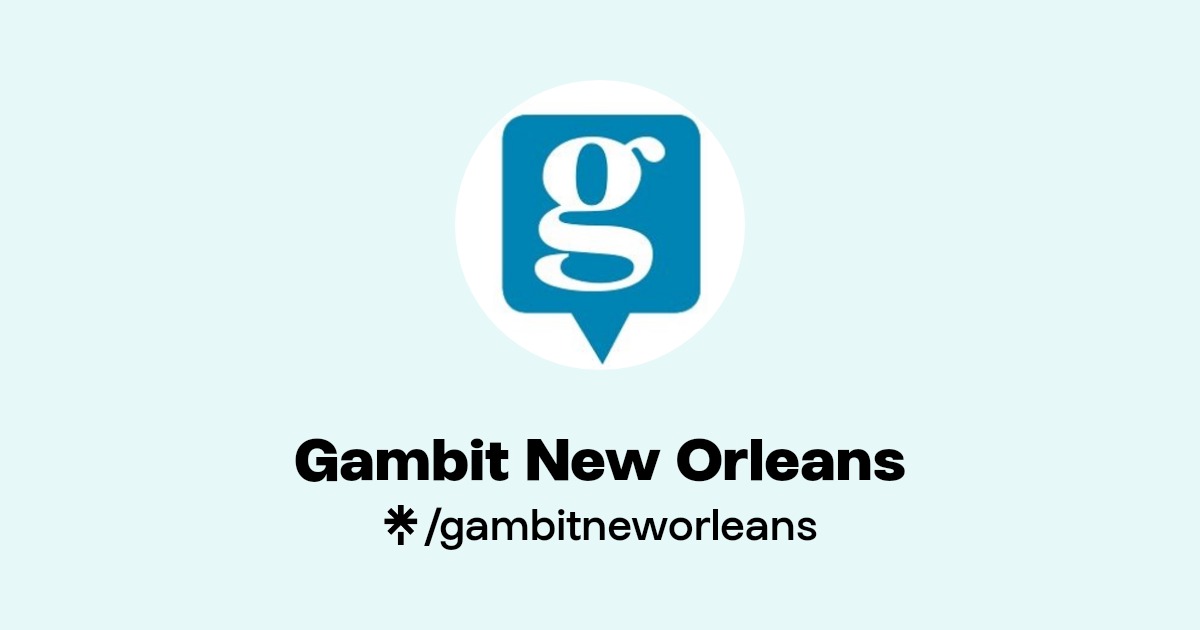 Gambit New Orleans Linktree