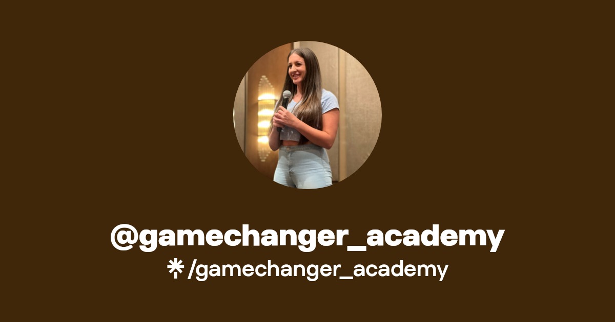 gamechanger_academy Instagram, Facebook, TikTok Linktree