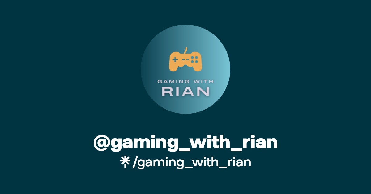 gaming_with_rian Instagram, TikTok, Twitch Linktree