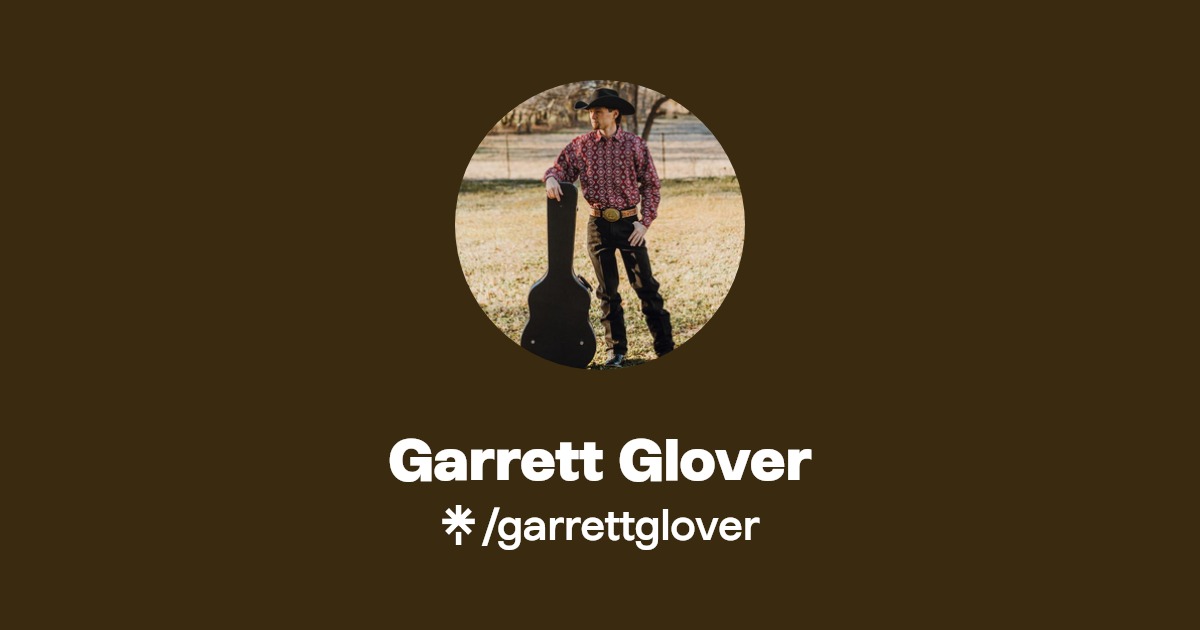 Garrett Glover Instagram, Facebook Linktree