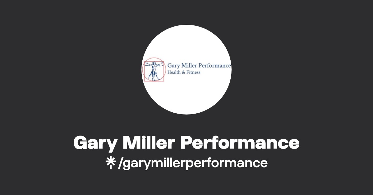 Gary Miller Performance Linktree