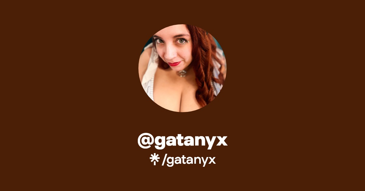 gatanyx - Find @gatanyx Onlyfans - Linktree