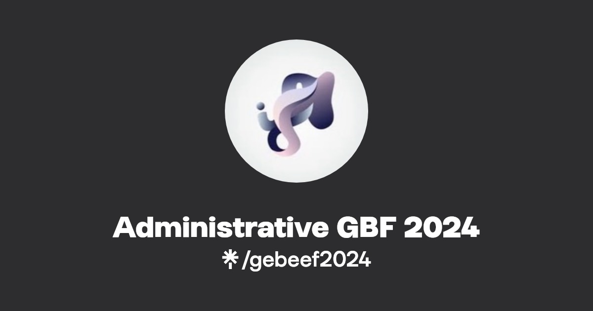 Administrative GBF 2024 Linktree