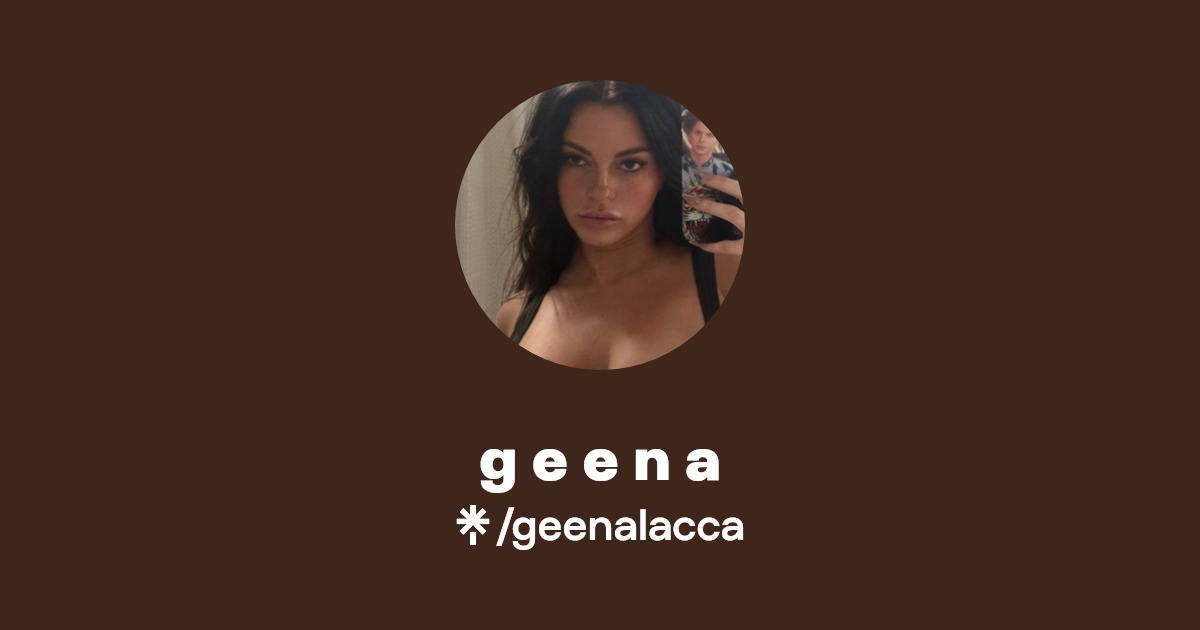 g e e n a - Find g e e n a Onlyfans - Linktree