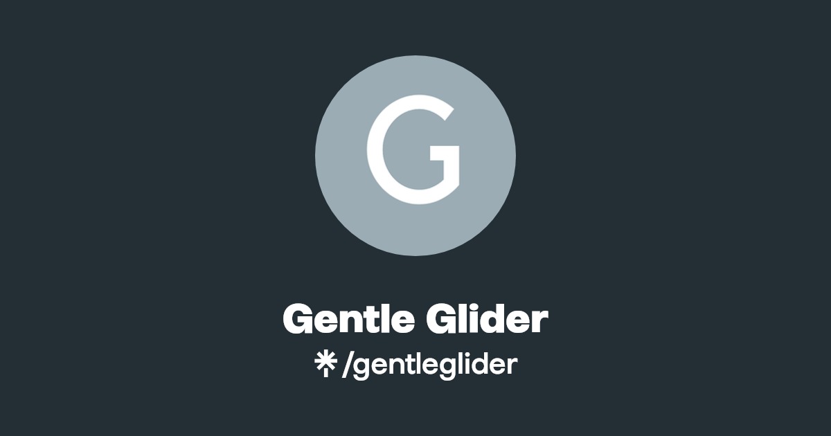 Gentle Glider Linktree