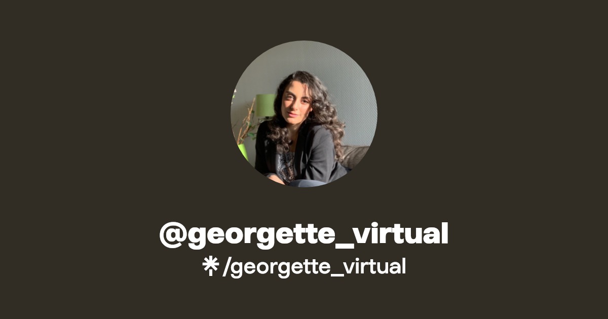 georgette_virtual | Instagram | Linktree