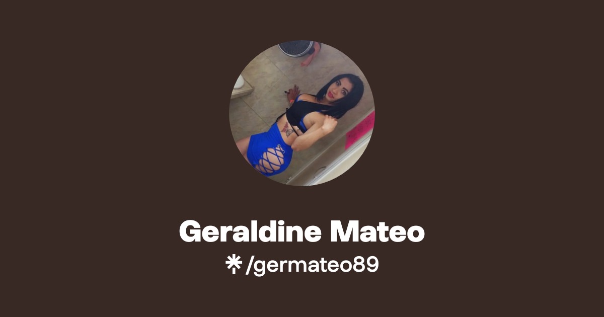 Geraldine Mateo - Find Geraldine Mateo Onlyfans - Linktree