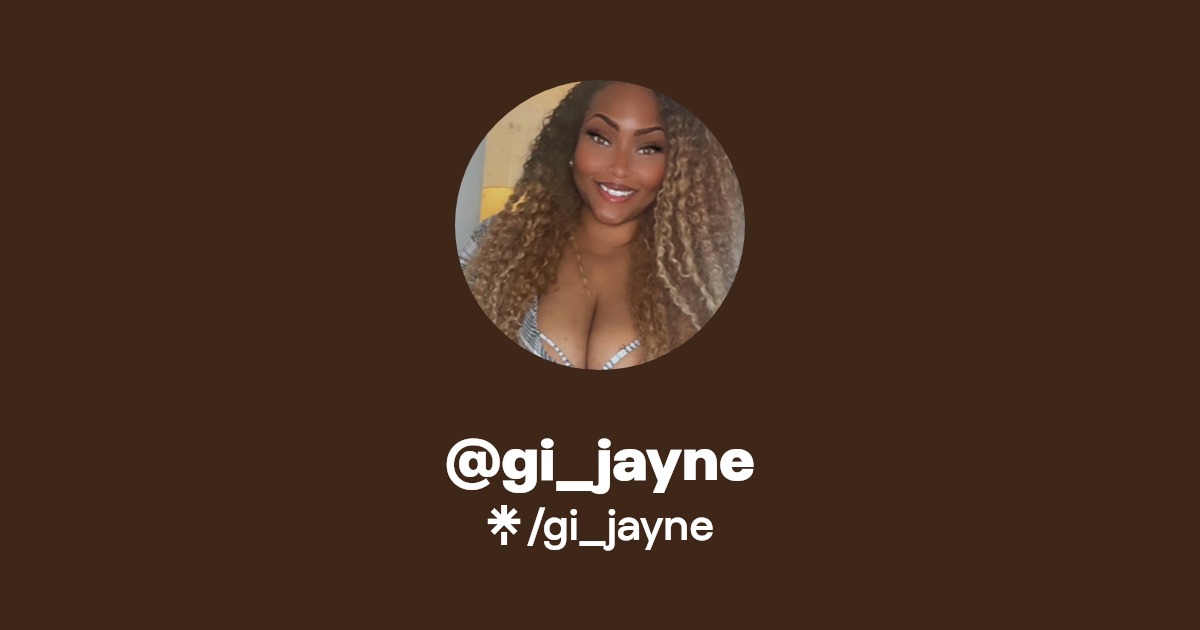 gi_jayne - Find @gi_jayne Onlyfans - Linktree