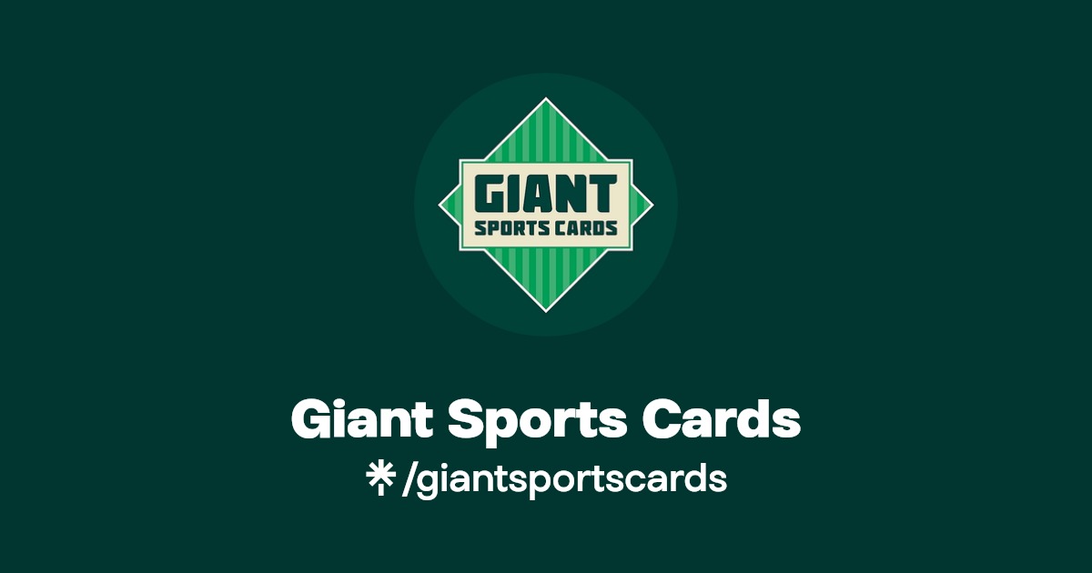 Giant Sports Cards Instagram, Facebook Linktree